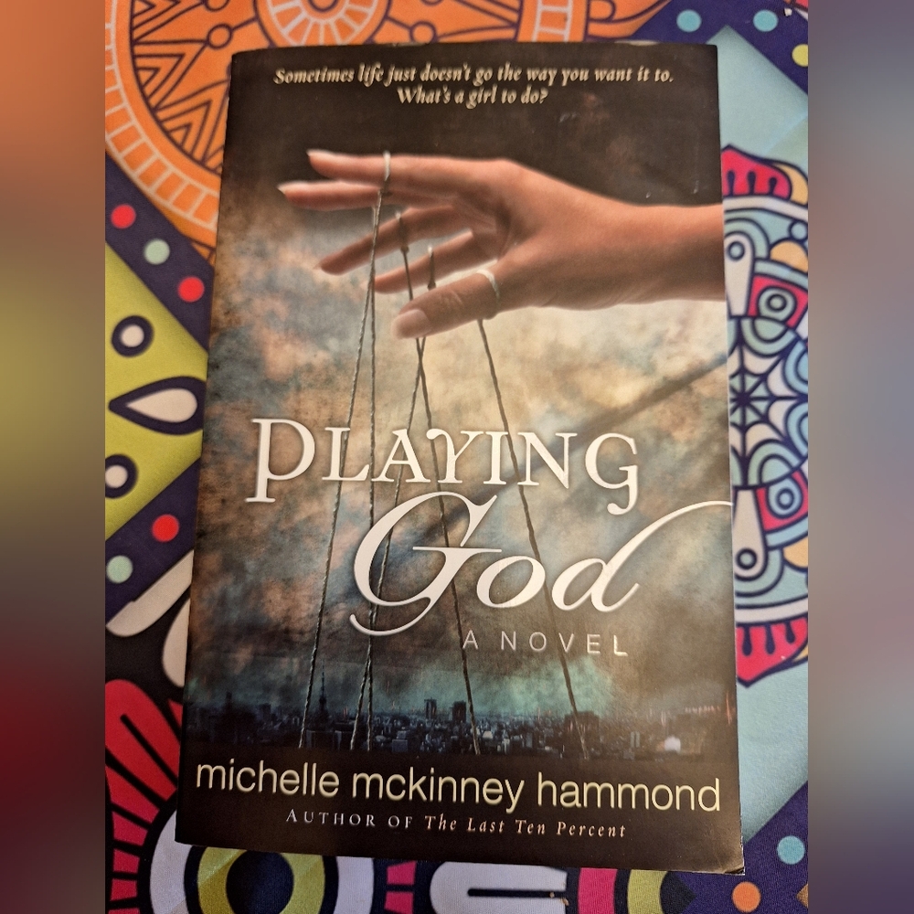 Playing God Novel by Michelle Mckinney Hammond